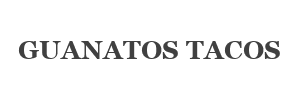 Guanatos Tacos